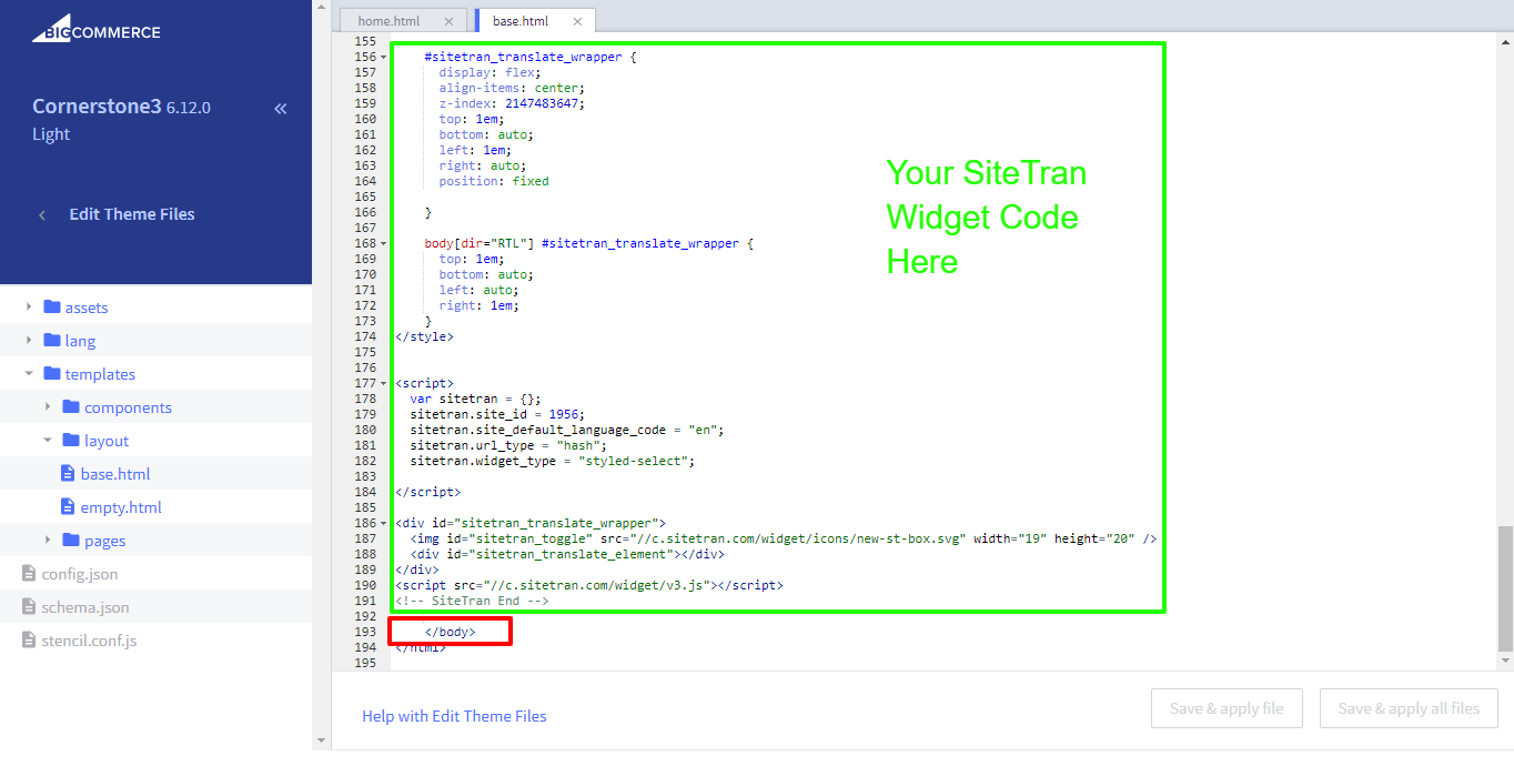 BigCommerce interface SiteTran integration widget code location
