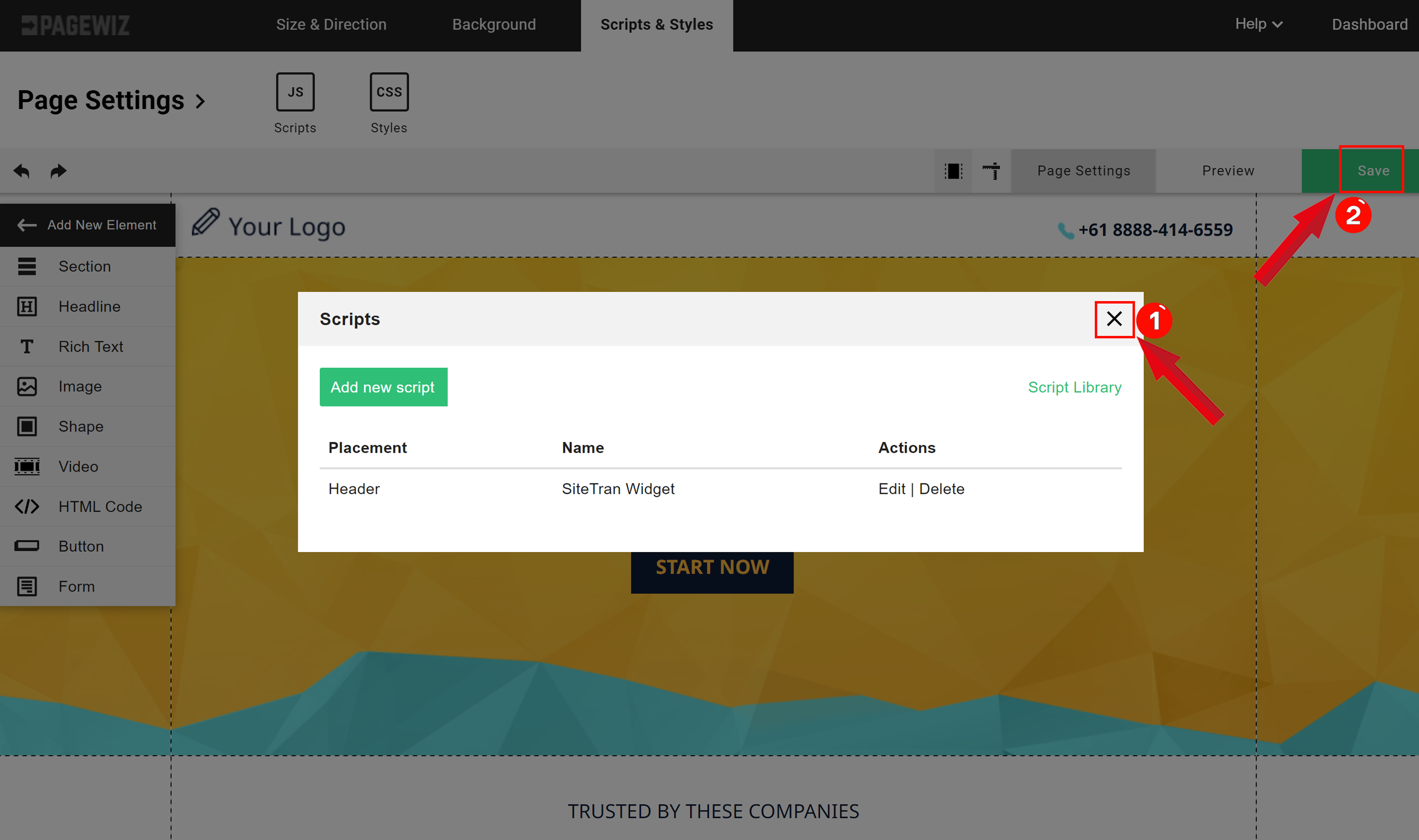 View your script in the table, close the box with 'X,' and click 'Save' in the upper right to confirm changes in Pagewiz