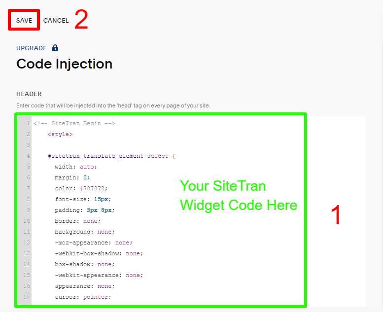 Squarespace interface SiteTran integration widget code location and save changes